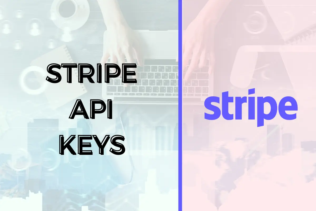 Quick Stripe Api Keys Securely Generating Them Quick Stripe Api Keys Securely Generating Them